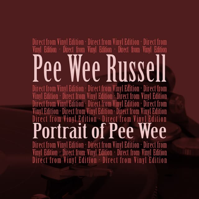 Portrait of Pee Wee - Pee Wee Russell