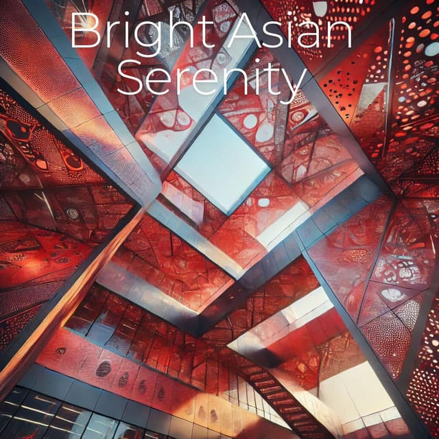 Bright Asian Serenity - Healing Yoga Meditation Music Consort