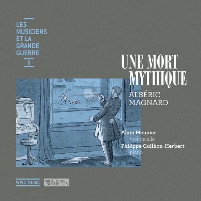 Une mort mythique - Albéric Magnard