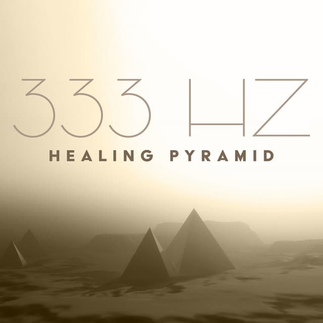 333 Hz Healing Pyramid - Marcus Sands