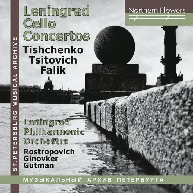 Leningrad Cello Concertos - Mstislav Rostropovich