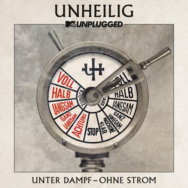 MTV Unplugged "Unter Dampf – Ohne Strom" - Unheilig