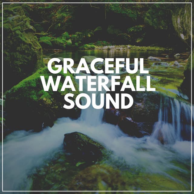 Graceful Waterfall Sound - Babbling Brook
