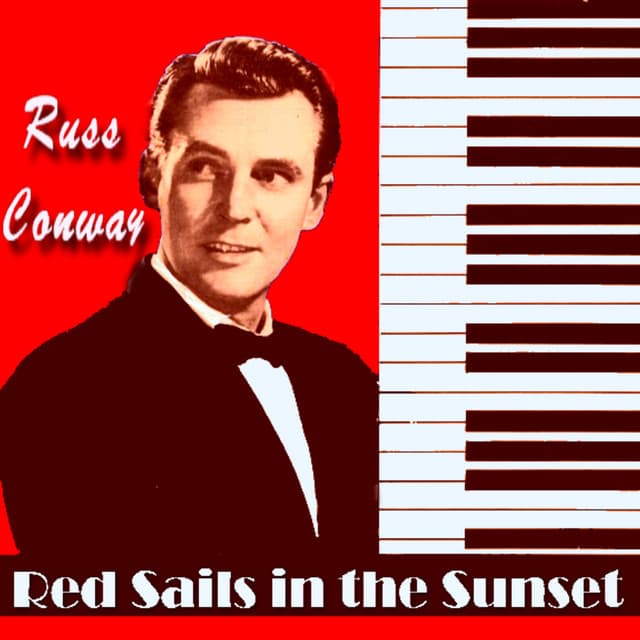 Red Sails in the Sunset - Russ Conway