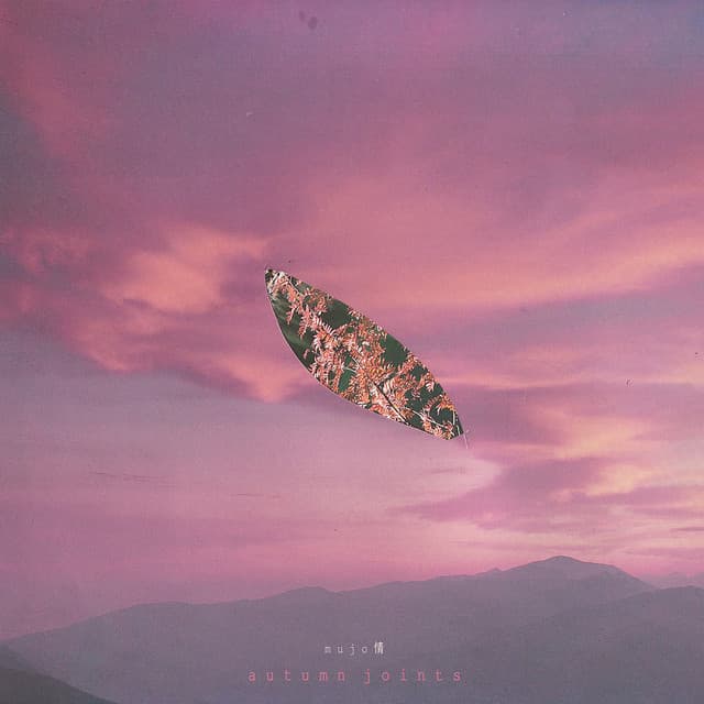 Autumn Joints - Mujo