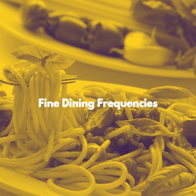 Fine Dining Frequencies - Cafe BGM Japan