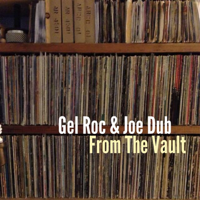 From The Vault - Gel Roc