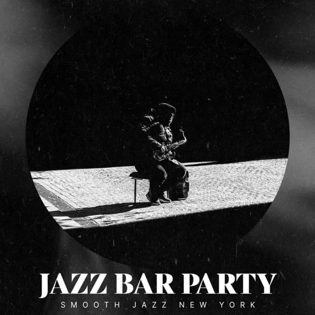 Jazz Bar Party - Smooth Jazz New York