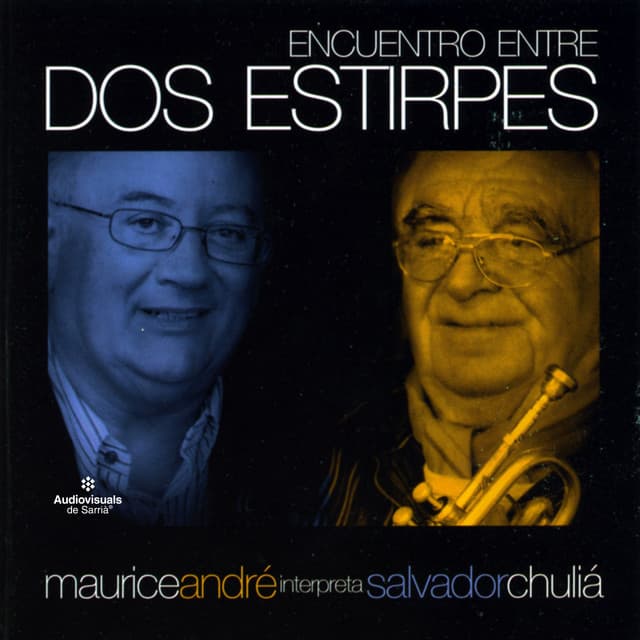 Encuentro Entre Dos Estirpes - Maurice André