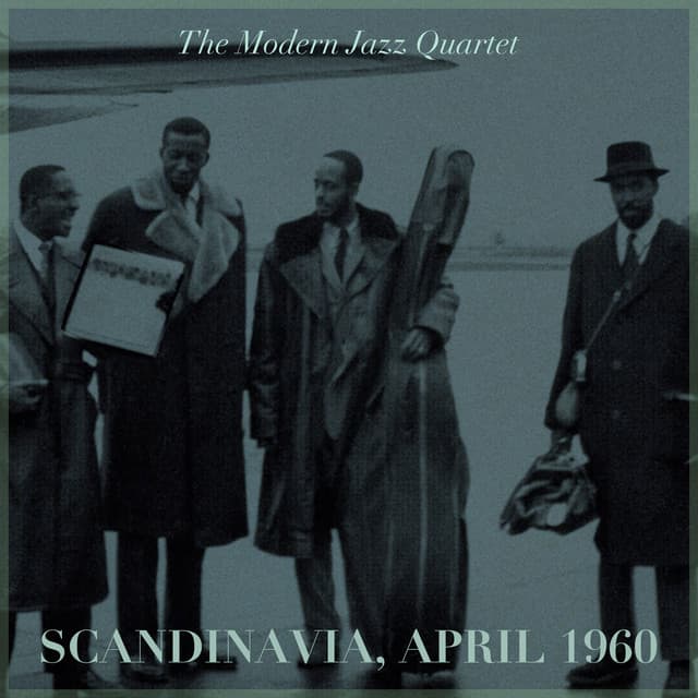 Scandinavia, April 1960 - The Modern Jazz Quartet