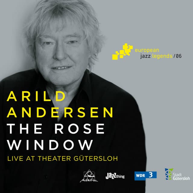 The Rose Window - Arild Andersen