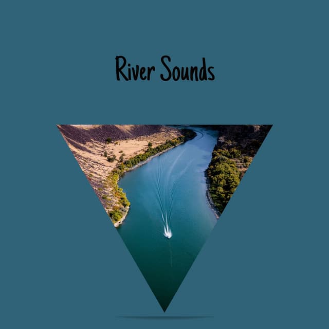 River Sounds - River Sounds Collective