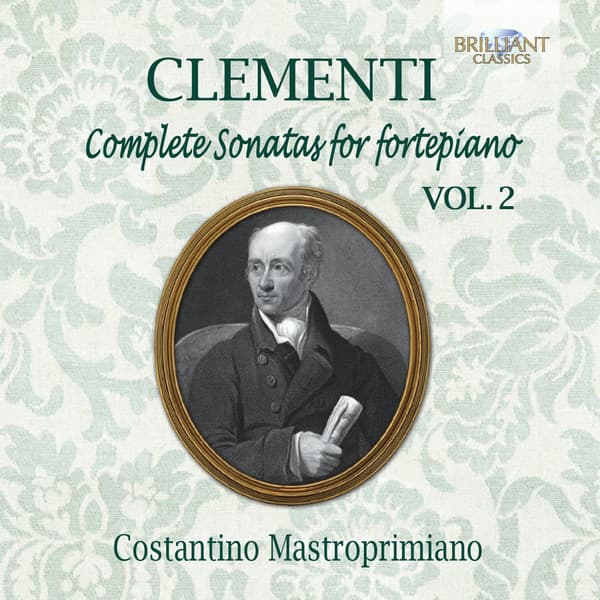 Clementi: Complete Sonatas for Fortepiano, Vol. 2 - Muzio Clementi