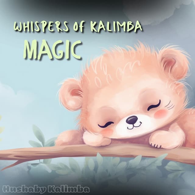 Whispers of Kalimba Magic - Hushaby Kalimba