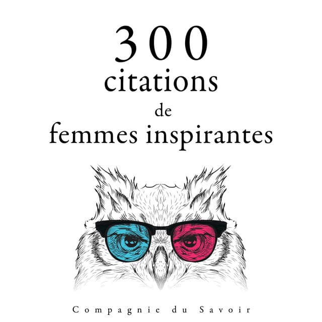 300 citations de femmes inspirantes - Jane Austen