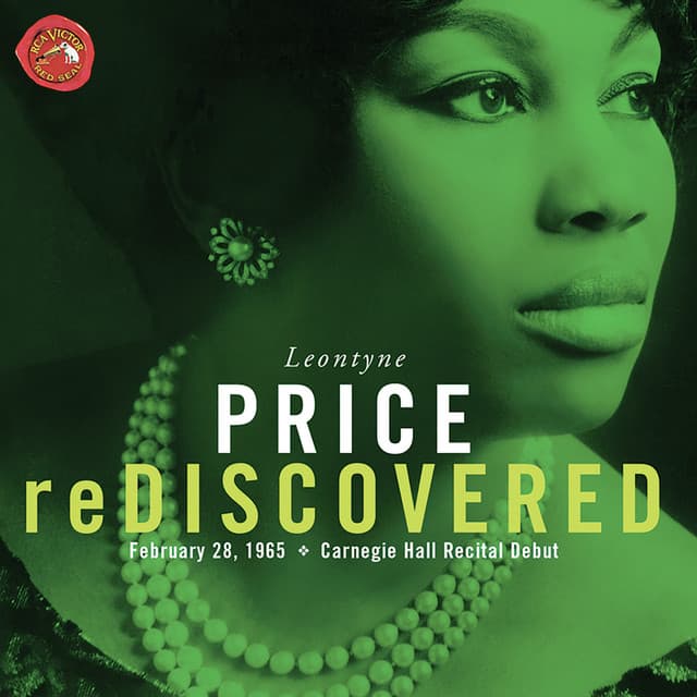 Leontyne Price Rediscovered Carnegie Hall Recital - Leontyne Price