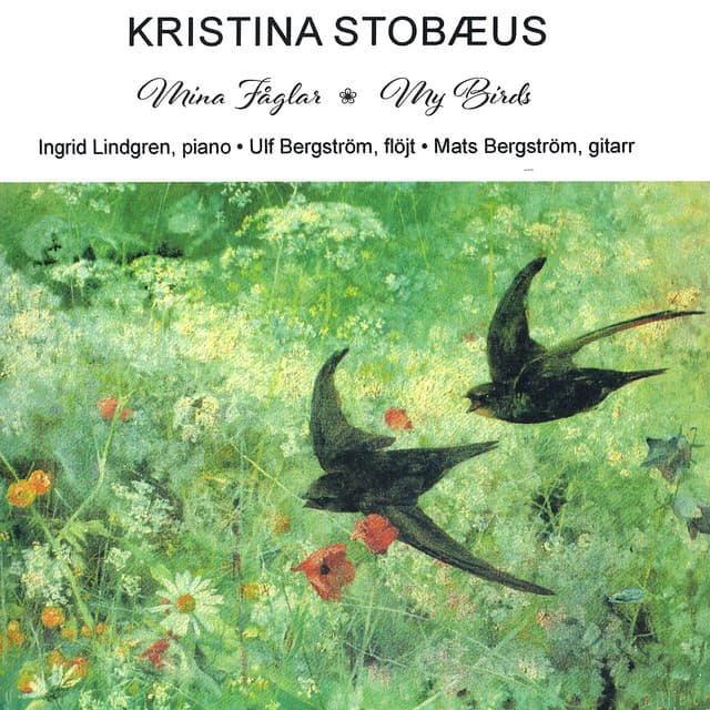 Mina fåglar - Kristina Stobæus