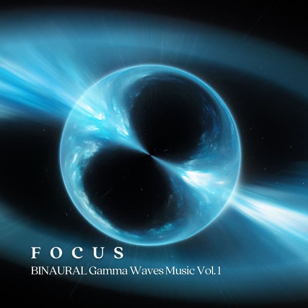 FOCUS: BINAURAL Gamma Waves Music Vol. 1 - Binaural Beats Study Tones