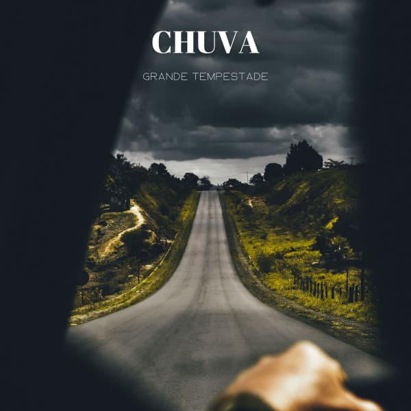 Chuva: Grande Tempestade - Calma