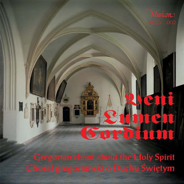 Veni Lumen Cordium - Gregorian Chant