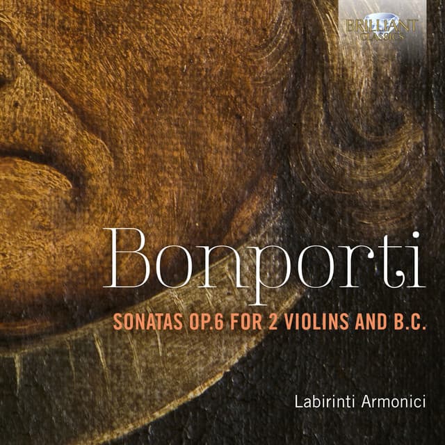 Bonporti: Sonatas, Op. 6 for 2 Violins and B.C. - Francesco Antonio Bonporti