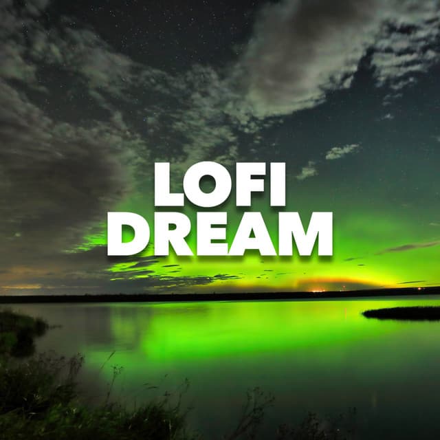 Lofi Dream - Deep House Music