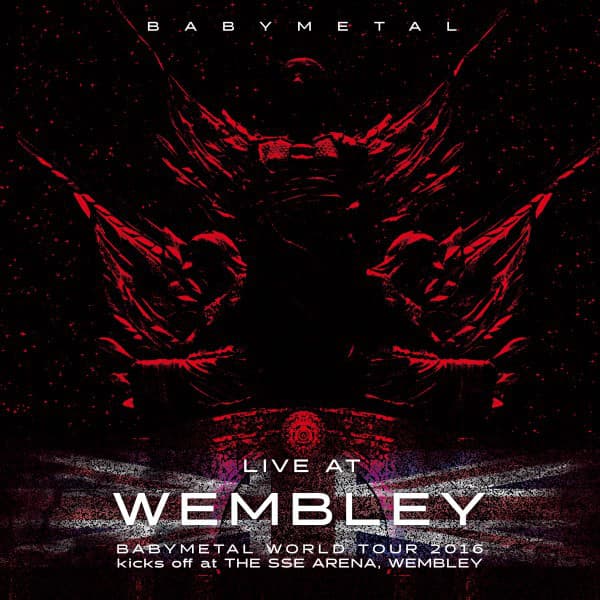 Live at Wembley - BABYMETAL