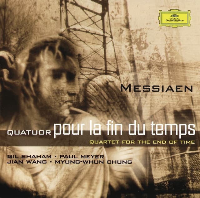 Messiaen: Quatuor pour la fin du temps - Olivier Messiaen