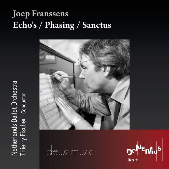 Echo's / Phasing / Sanctus - Joep Franssens