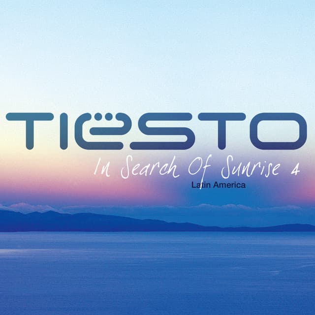 In Search of Sunrise 4 Mixed by Tiësto - Tiësto