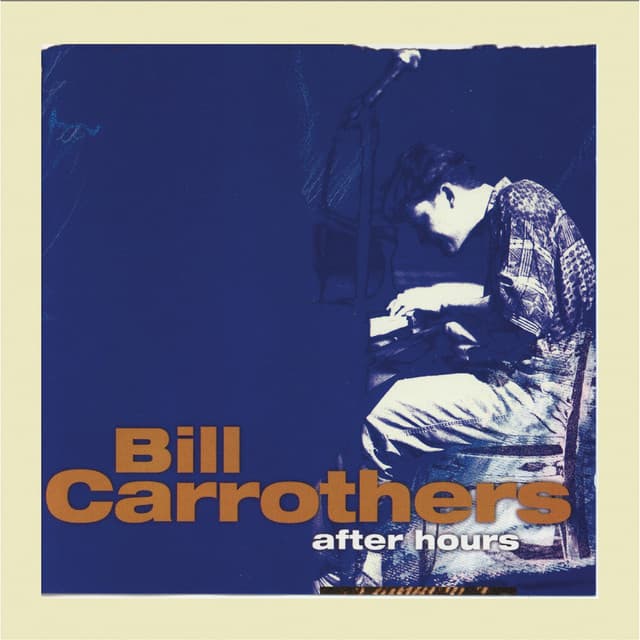 After Hours, Vol. 4 - Bill Carrothers