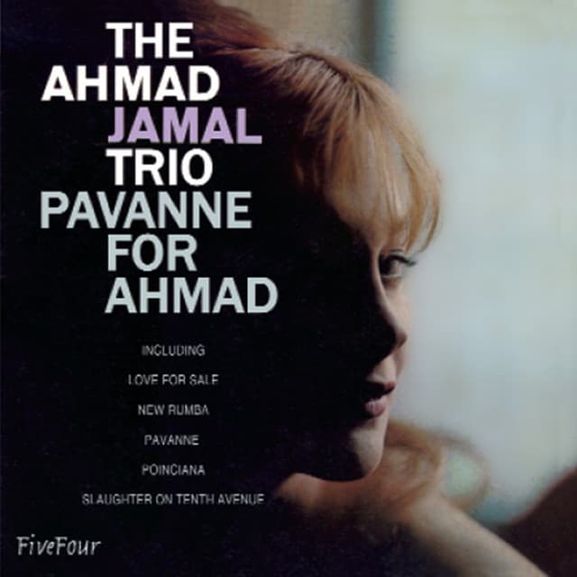 Pavanne For Ahmad - Ahmad Jamal Trio