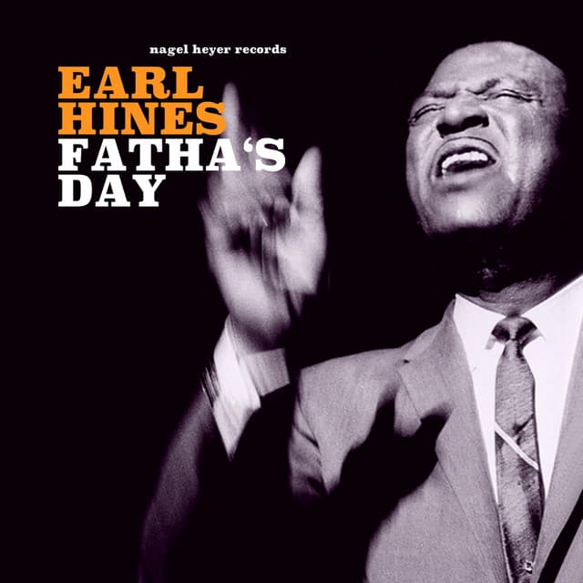 Fatha's Day - Earl Hines