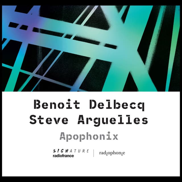 APOPHONIX - Benoît Delbecq
