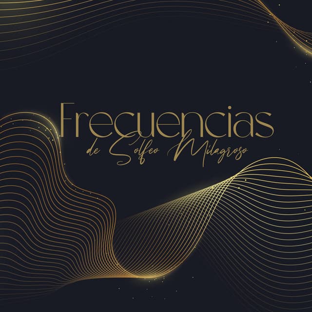Frecuencias de Solfeo Milagroso: Música HZ, Apertura de Chakras - Colección de tonos Solfeggio