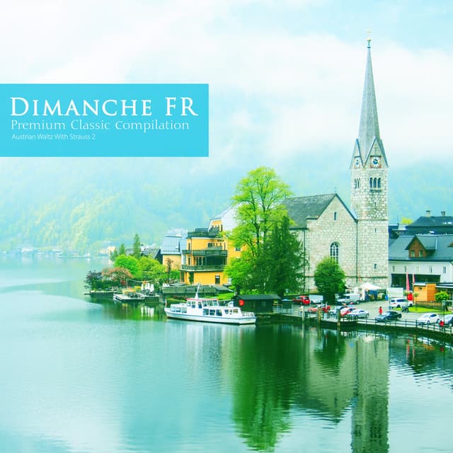 Austrian Waltz With Strauss 2 - Dimanche FR