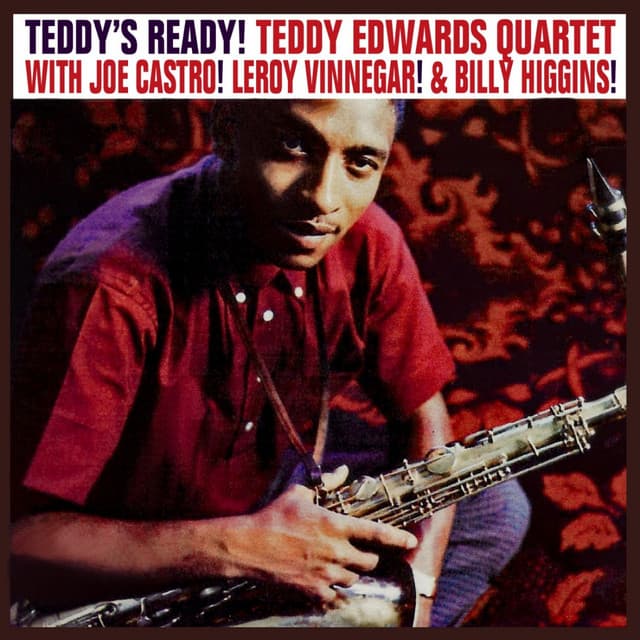 Teddy's Ready! - Teddy Edwards