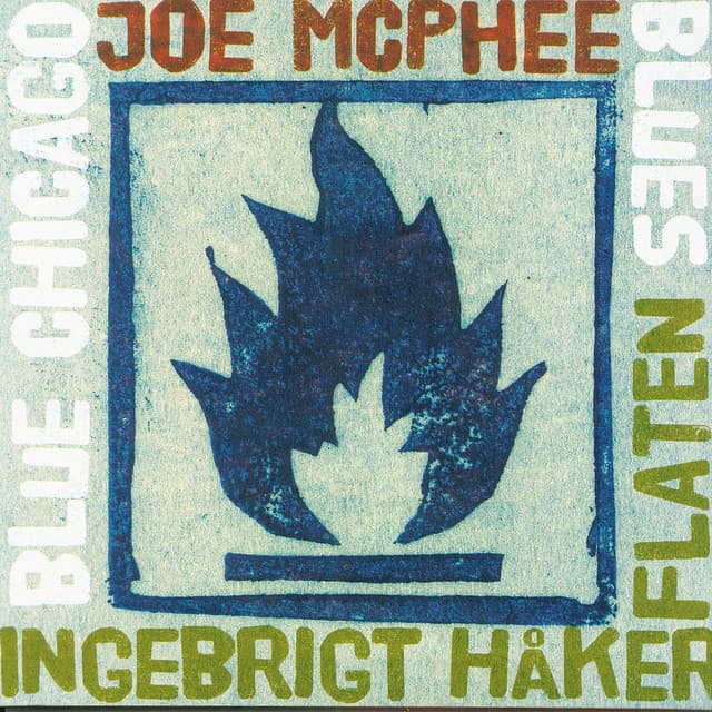 Blue Chicago Blues - Joe Mcphee