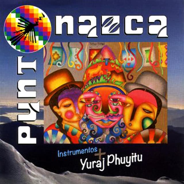 Instrumentos + Yuraj Phuyitu - Punto Nazca