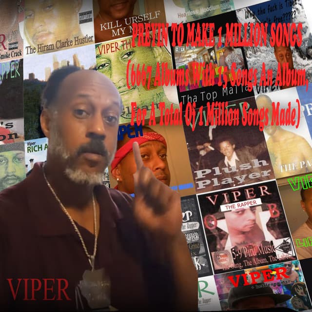 PREYIN TO MAKE 1 MILLIION SONGS - Viper