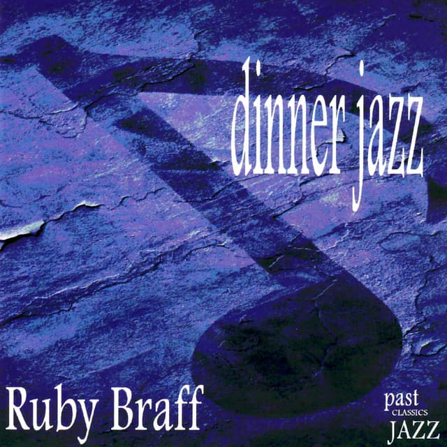 Dinner Jazz - Ruby Braff