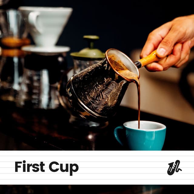First Cup - Coffee Shop Music Supreme