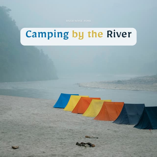 Camping by the River - River Noise ASMR