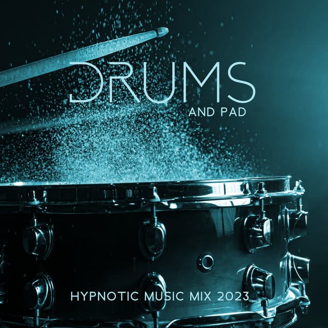 Drums And Pad – Hypnotic Music Mix 2023 - Experimental New Age
