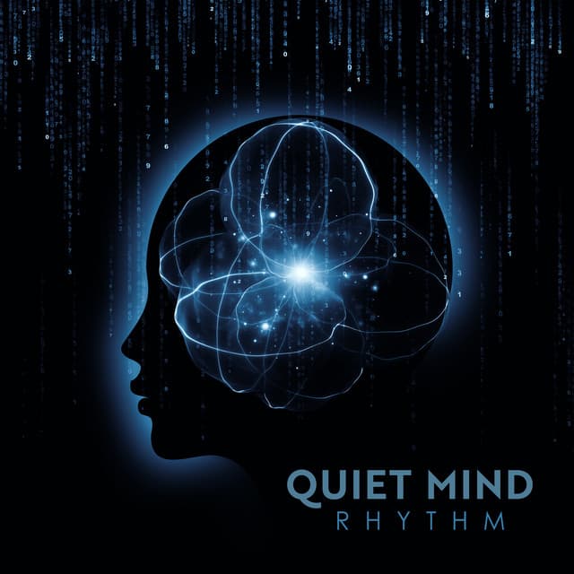 Quiet Mind Rhythm: Keep Your Focus - Creative Mind Master
