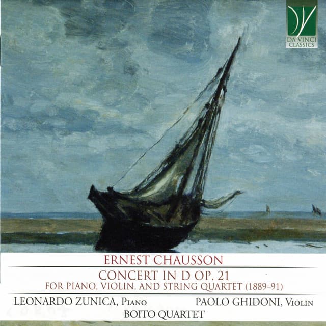 Ernest Chausson: Concert in D Major Op. 21 - Ernest Chausson