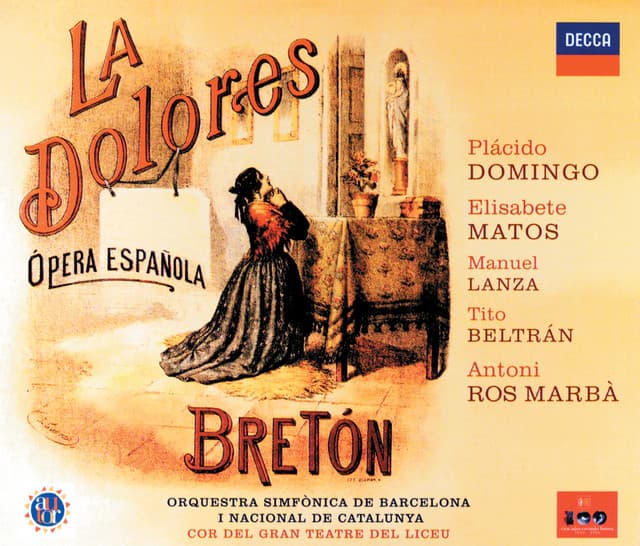 Bretón: La Dolores - Tomás Bretón
