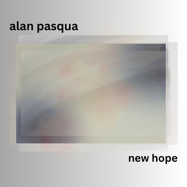 New Hope - Alan Pasqua