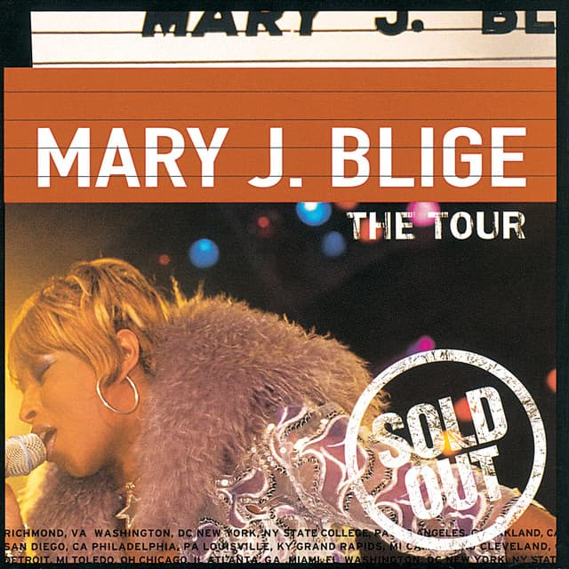 The Tour - Mary J. Blige