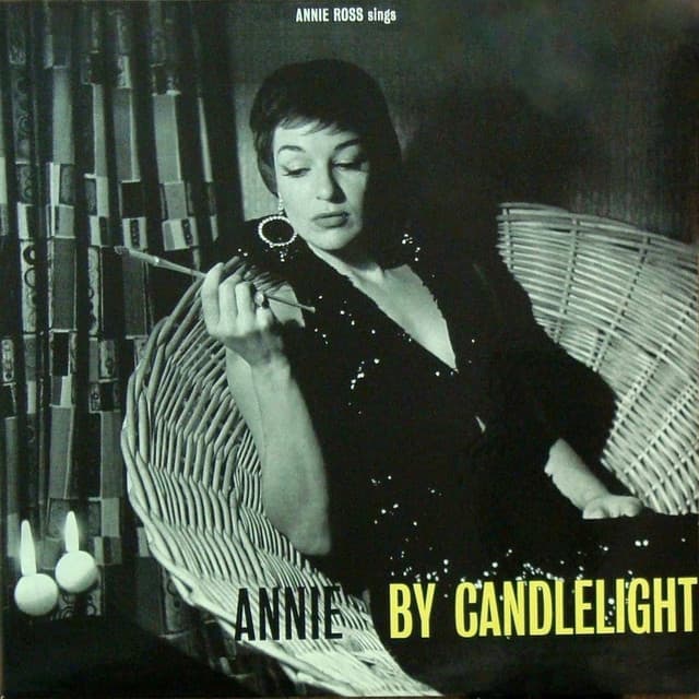 Annie by Candlelight - Annie Ross